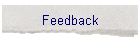 feedback